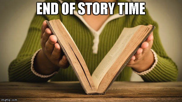 end of story time