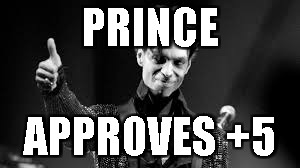 prince approves